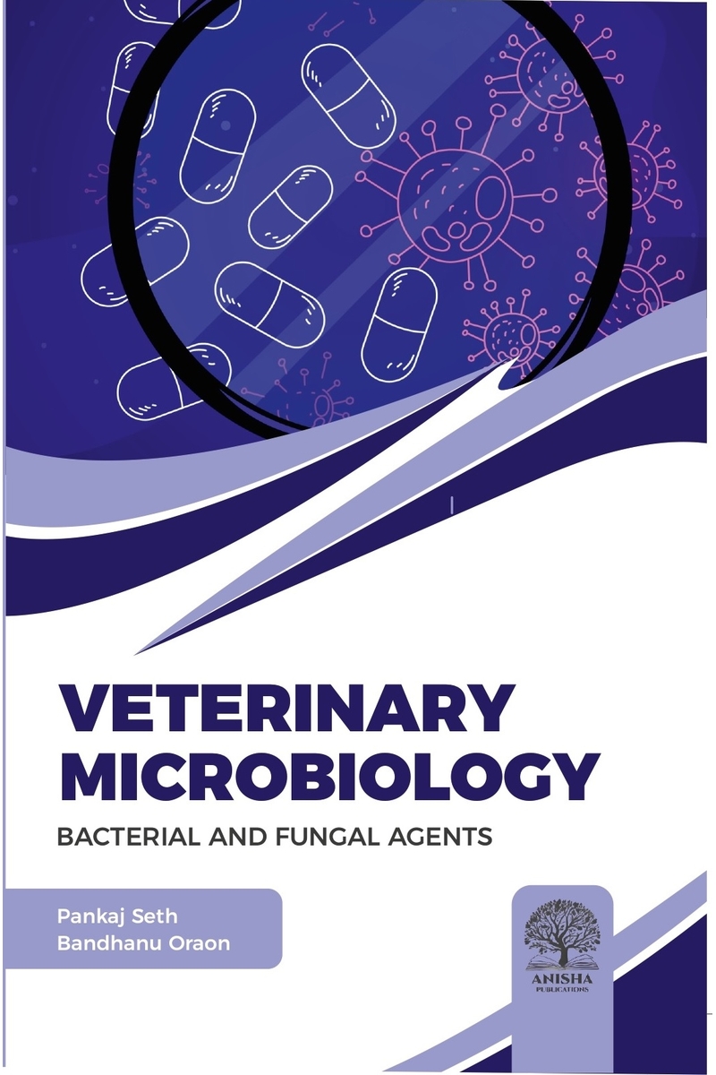 Veterinary Microbiology: Bacterial and Fungal Agents