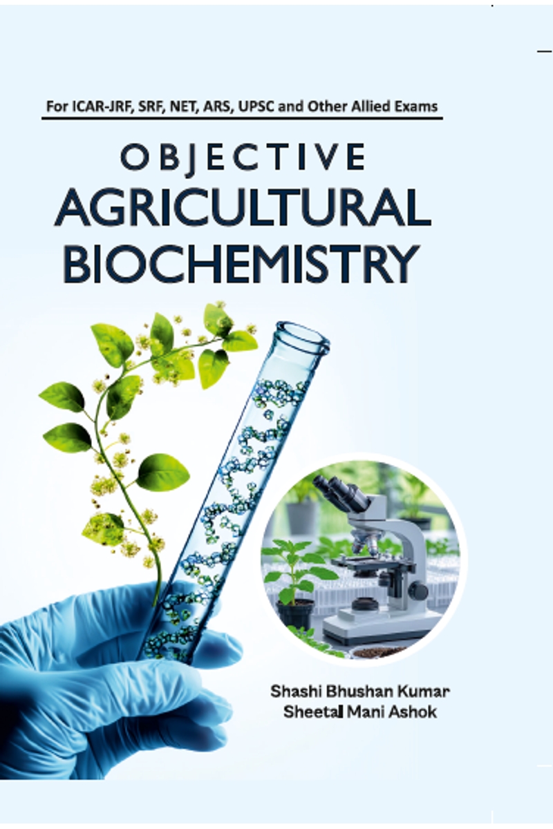 Objective Agricultural Biochemistry