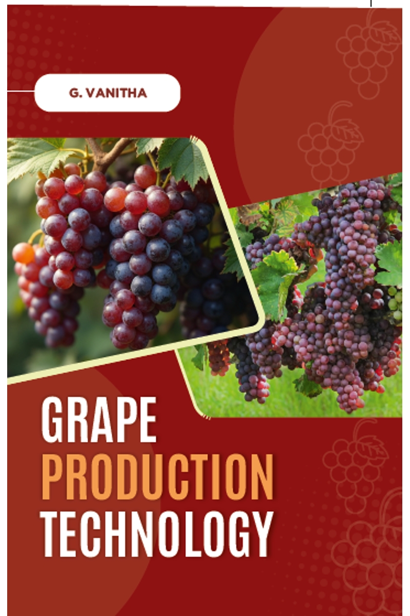 Grape Production Technology