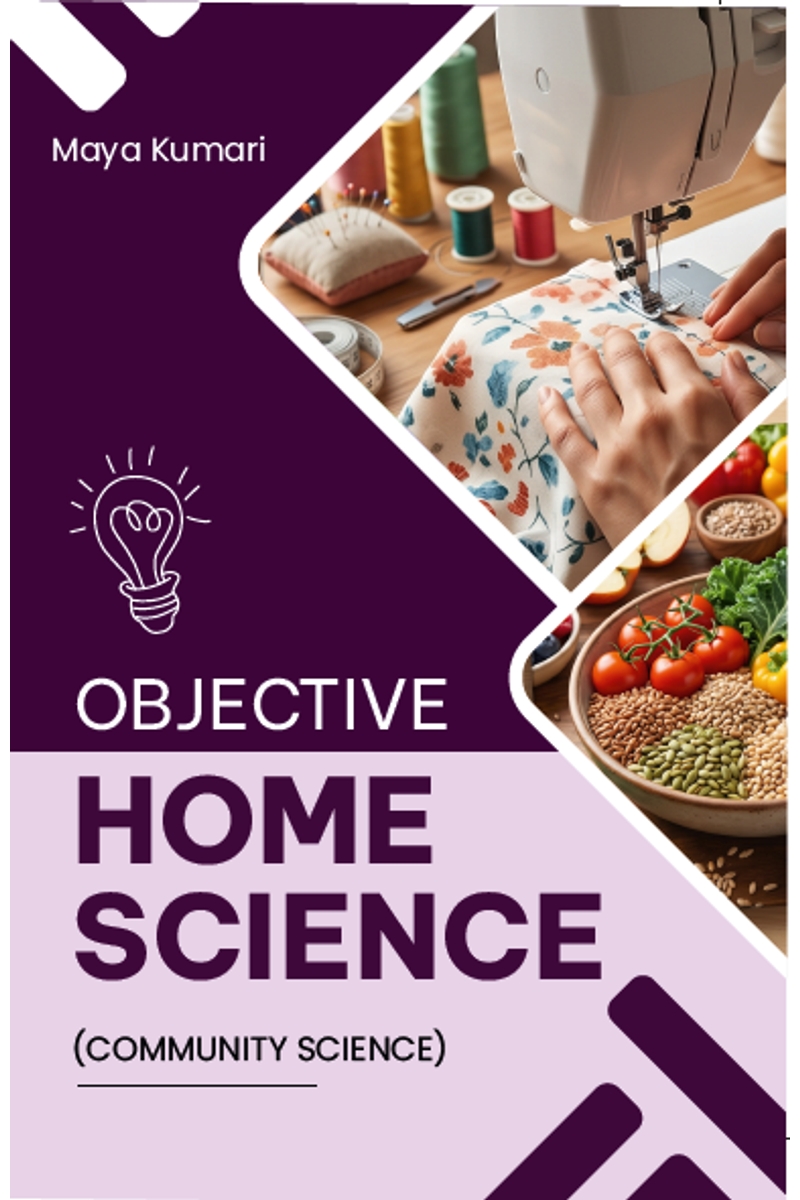 Objective Home Science (Community Science)