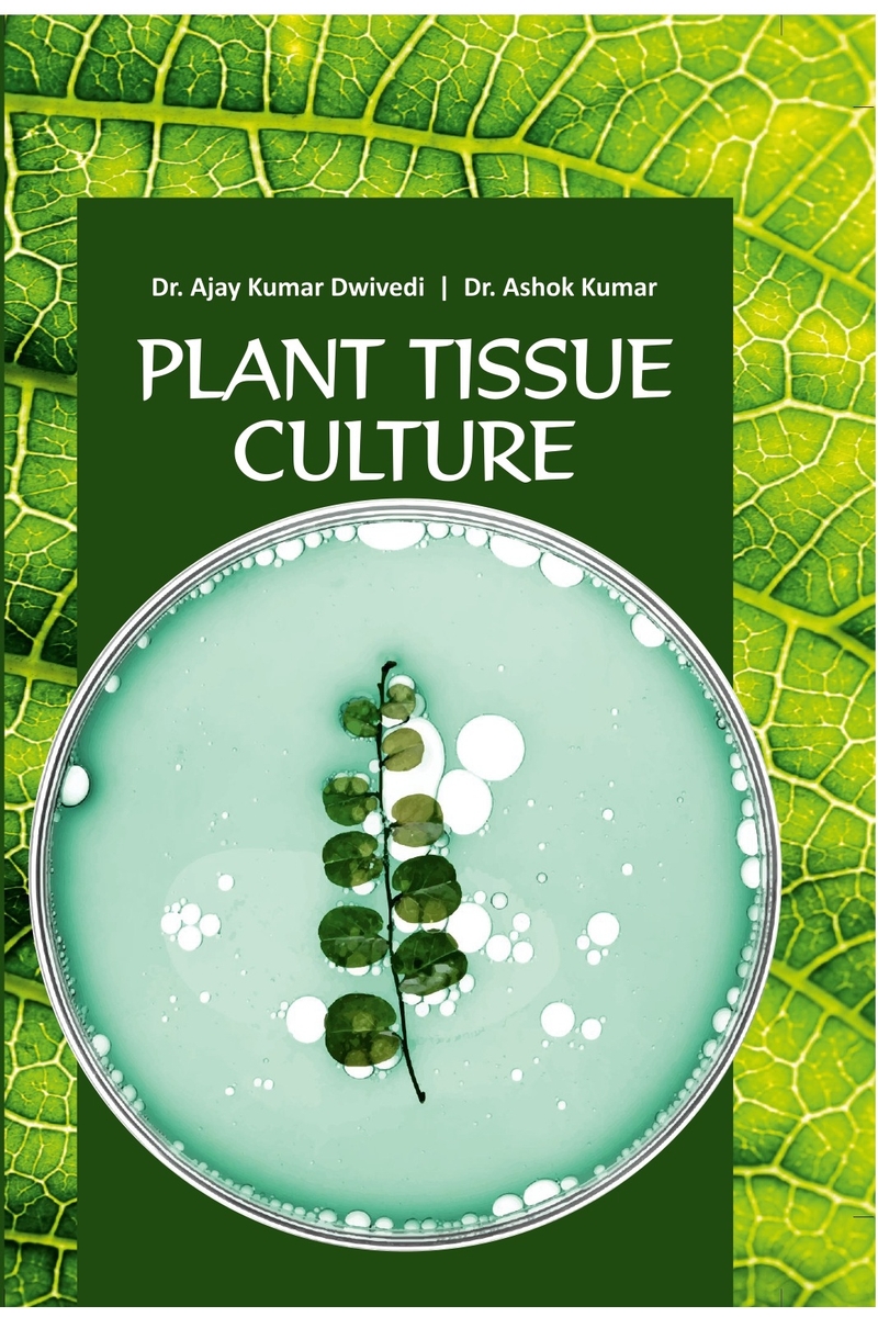 Plant Tissue Culture